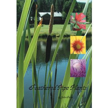 Feathered Pipe Plants Book